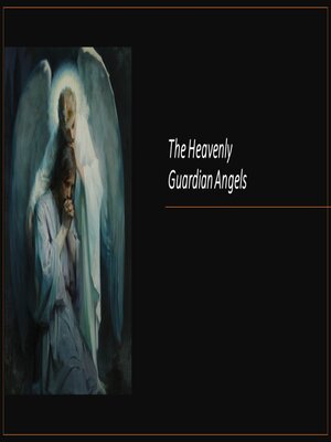 cover image of The Heavenly Guardian Angels